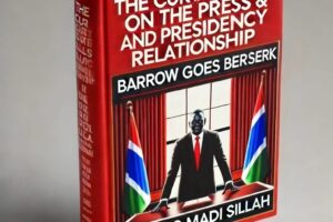 Book review: The Curtain Falls on the Press and Presidency Relationship — Barrow goes berserk 